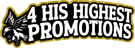 4 His Highest Promotions